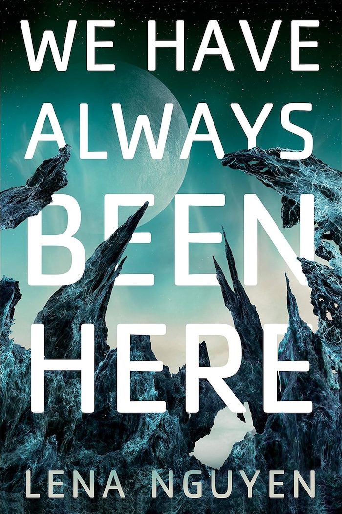 We Have Always Been Here Book Cover