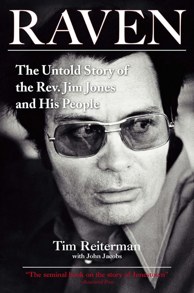 Raven: The Untold Story of the Rev. Jim Jones and His People book cover
