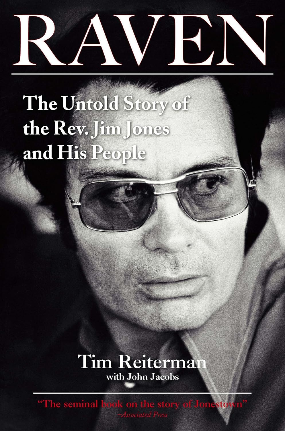 Raven: The Untold Story of the Rev. Jim Jones and His People book cover